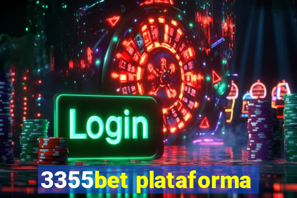 3355bet plataforma